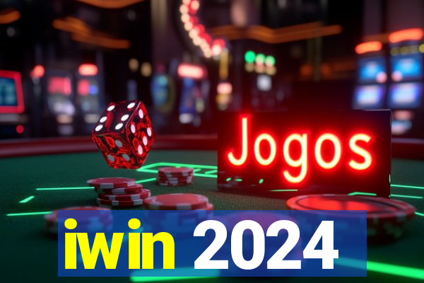 iwin 2024